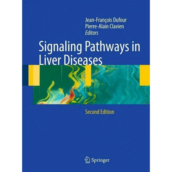 Signaling Pathways in Liver Diseases, (Hardcover)