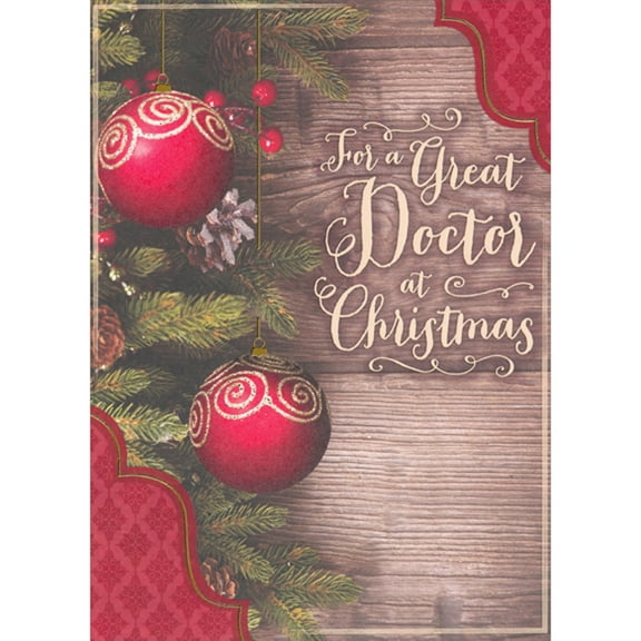 Designer Greetings Two Red Ornaments with Gold Swirls Against Wooden Background Christmas Card for Doctor
