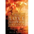 thumbnail image 2 of When Love &amp; Sorrow Embrace, 2 of 2