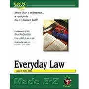 Everyday Law: Made E-Z (Made E-Z Guides) [Paperback - Used]