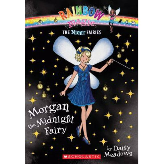 Pre-Owned Morgan the Midnight Fairy (Rainbow Magic Night Fairies #4) (Paperback) 0545270472 9780545270472