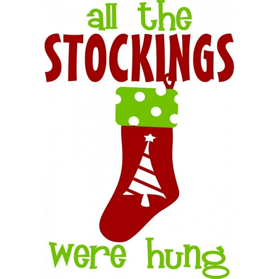 Wall Decal All The Stockings Were Hung Christmas Holiday Winter Season Celebrate Seasons Greetings Festival Gala Decorating Holiday Gift Ideas Sticker - Size: 12 Inches X 12 Inches