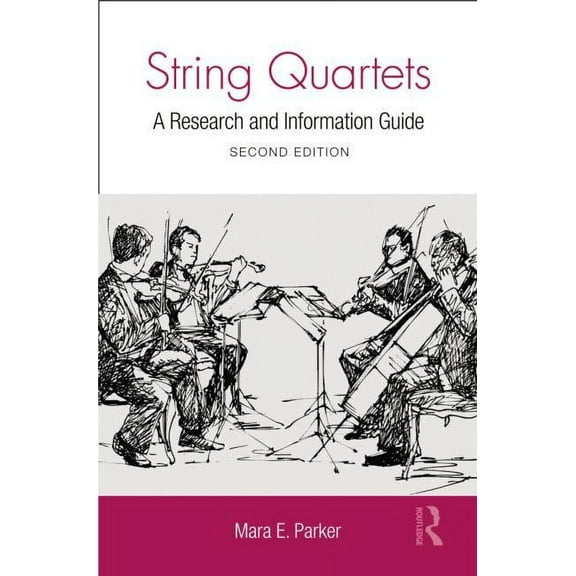 Routledge Music Bibliographies String Quartets: A Research and Information Guide, (Paperback)
