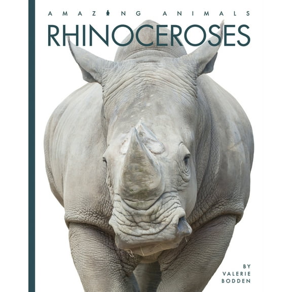Amazing Animals Rhinoceroses, (Paperback)