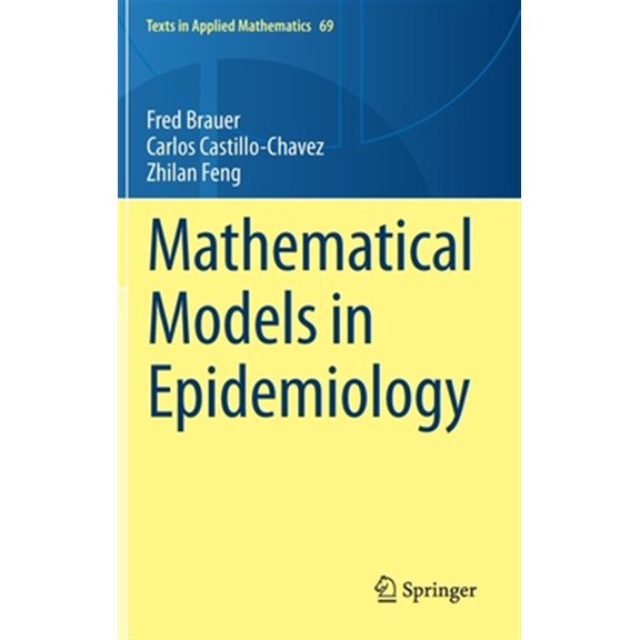Pre-Owned Texts in Applied Mathematics: Mathematical Models in Epidemiology (Hardcover)