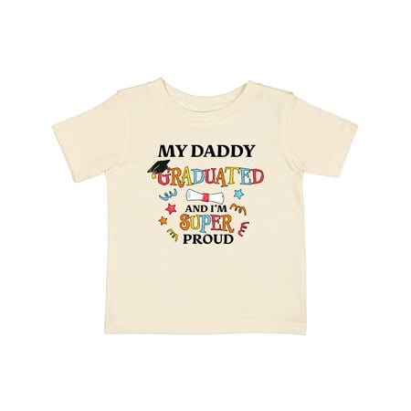 

Inktastic My Daddy Graduated and I m Super Proud Gift Baby Boy or Baby Girl T-Shirt