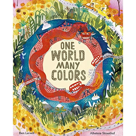 Pre-Owned One World, Many Colors (Hardcover) 0711249830 9780711249837