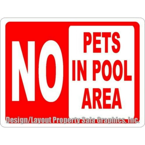 No Pets in Pool Area Sign