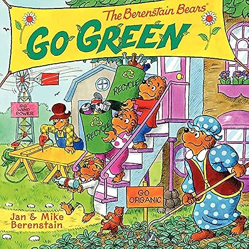 Pre-Owned The Berenstain Bears Go Green: A Springtime Book for Kids (Paperback) 0062075500 9780062075505