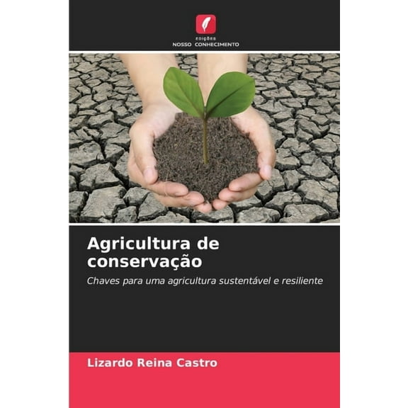 Agricultura de conservaÃ§Ã£o, (Paperback)