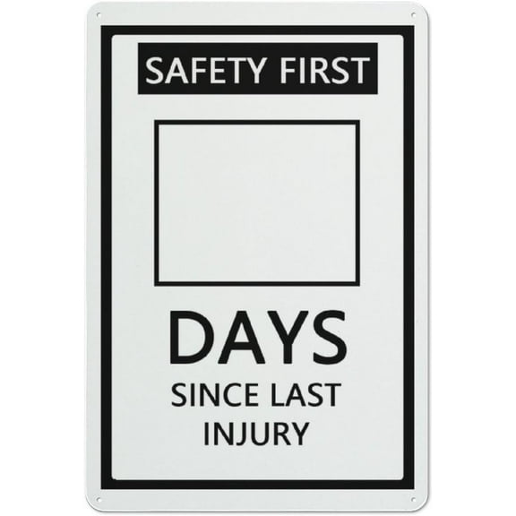 Safety First Days Since Last Injury Safe Sign, Signs Outdoor, 12 X 8 In, Sign For Home, Business, Driveway Alert