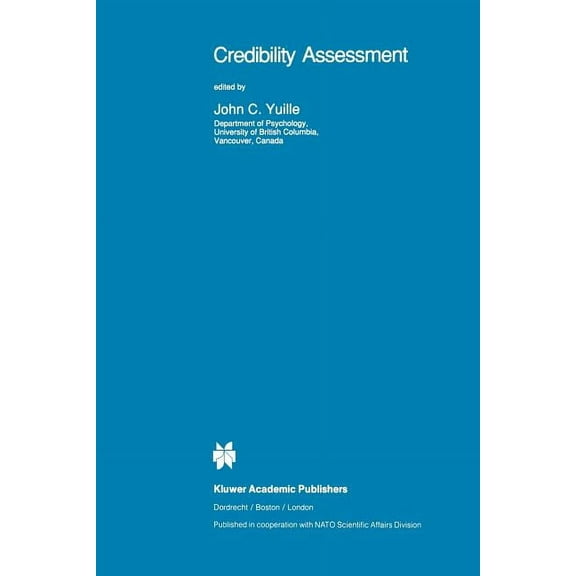 NATO Science Series D: Credibility Assessment, Book 47, (Paperback)