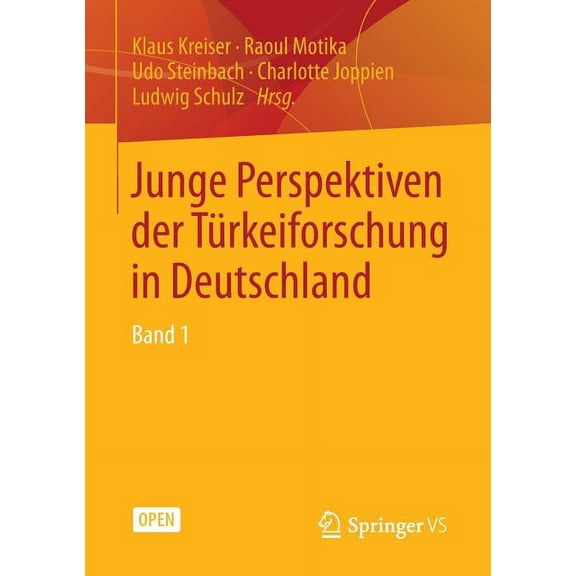 Junge Perspektiven Der Türkeiforschung in Deutschland: Band 1, (Paperback)