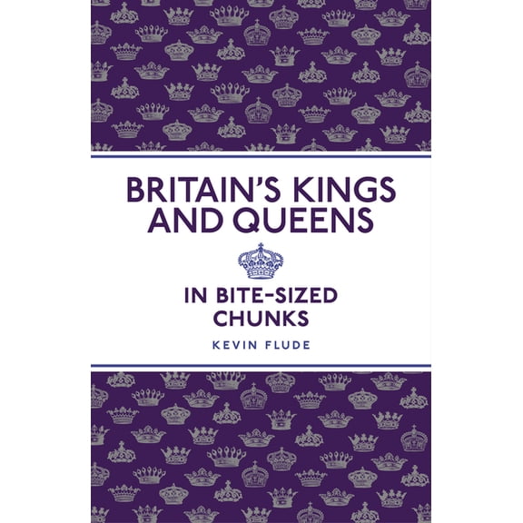 Britain's Kings and Queens (Paperback)