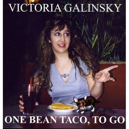 Victoria Galinsky - One Bean Taco to Go [CD]