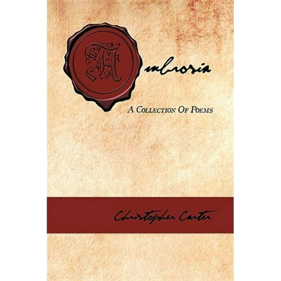 Ambrosia: A Collection Of Poems (Hardcover)