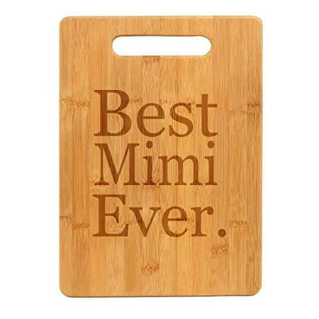 

Bamboo Wood Cutting Board Best Mimi Ever