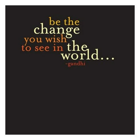 be the change gandhi