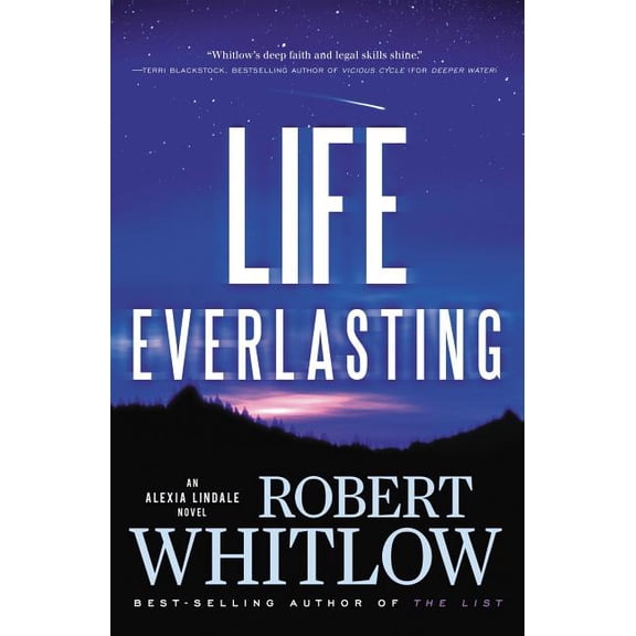 Alexia Lindale Novel The Life Everlasting, Book 2, (Paperback)