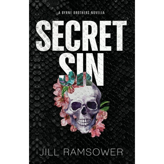 The Byrne Brothers Secret Sin, Book 2, (Paperback)