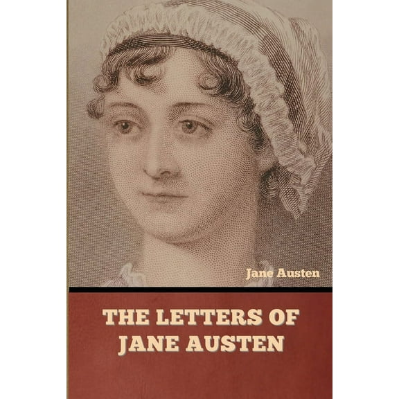 The Letters of Jane Austen (Paperback)