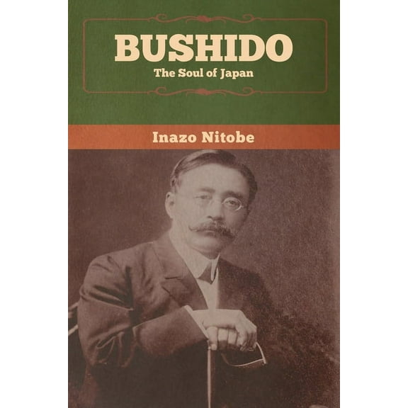 Bushido: The Soul of Japan, (Paperback)