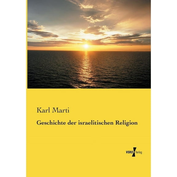 Geschichte der israelitischen Religion, (Paperback)