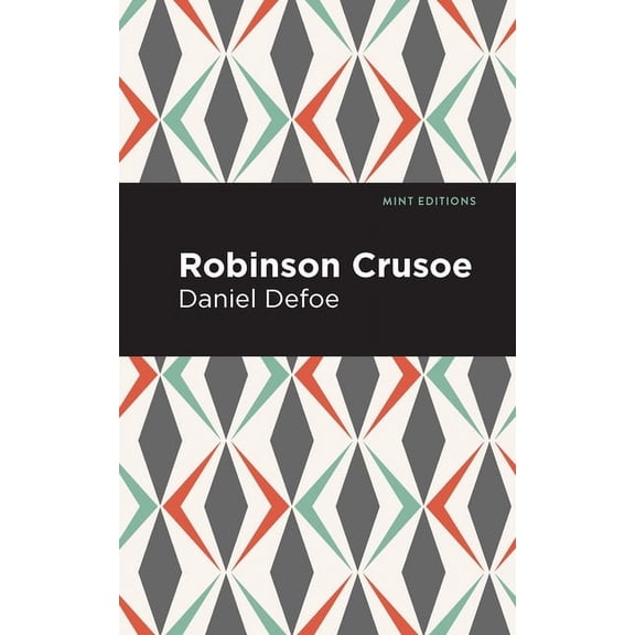 Mint Editions (Grand Adventures) Robinson Crusoe, (Paperback)