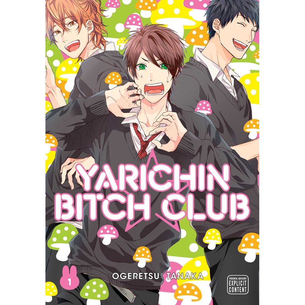 Yarichin B Club Volume 5 Release Date Yarichin Bitch Club: Yarichin Bitch Club, Vol. 1, Volume 1 (Series #1