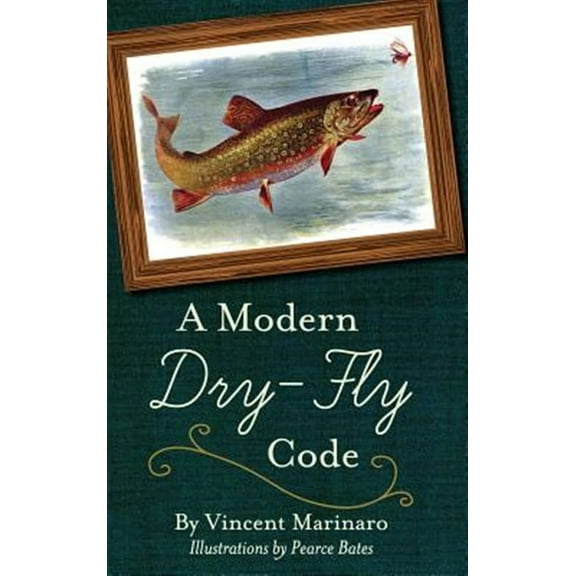 A Modern Dry-Fly Code