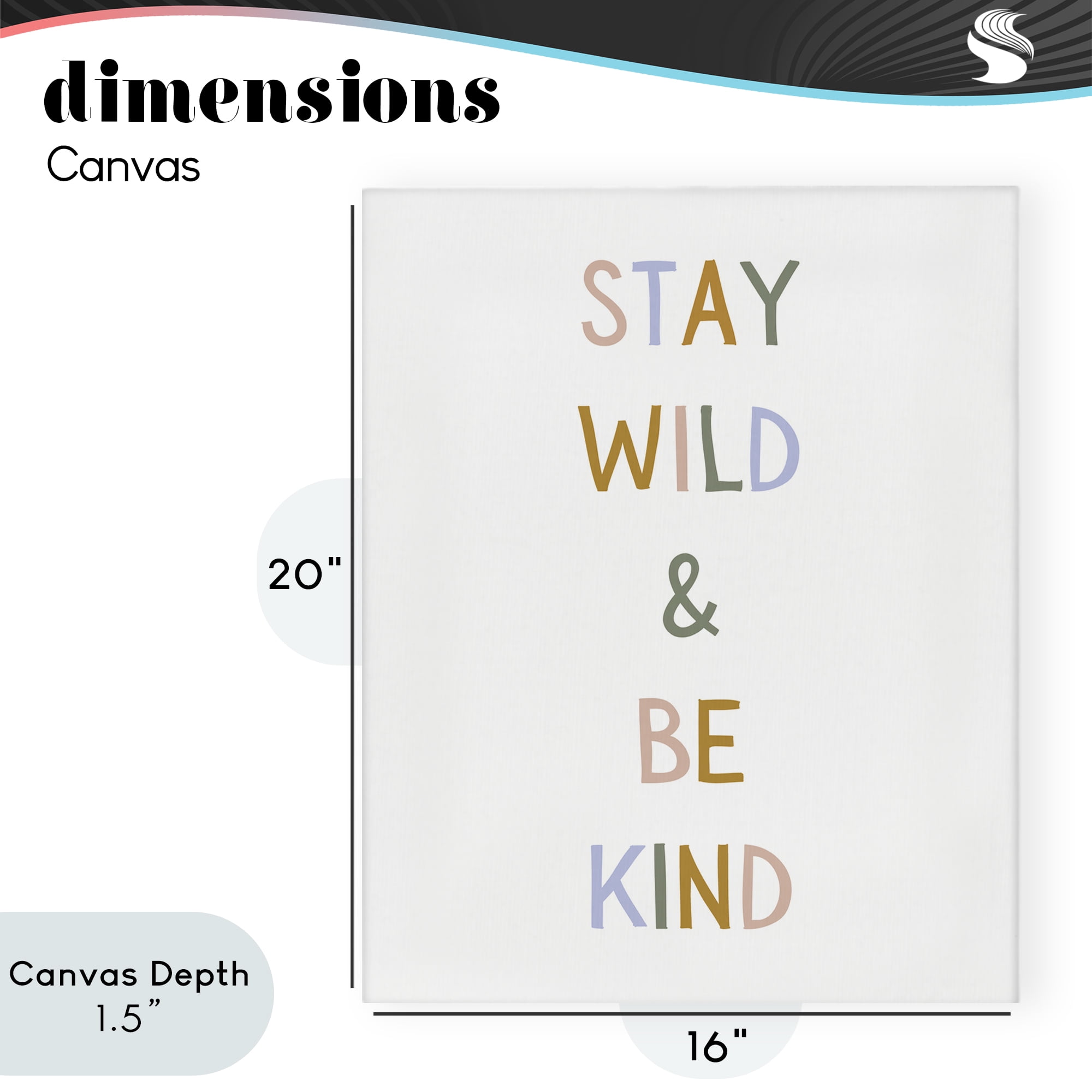 Stupell Industries Stay Wild Be Kind Canvas Wall Art, design by Katie Griggs