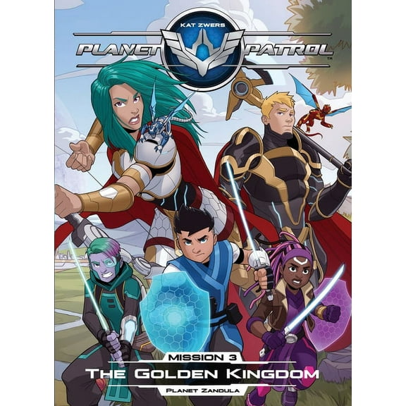 Planet Patrol, Mission 3, Planet Zandula, The Golden Kingdom: Planet Zandula, The Golden Kingdom, (Paperback)