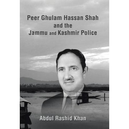 Peer Ghulam Hassan Shah and the Jammu and Kashmir