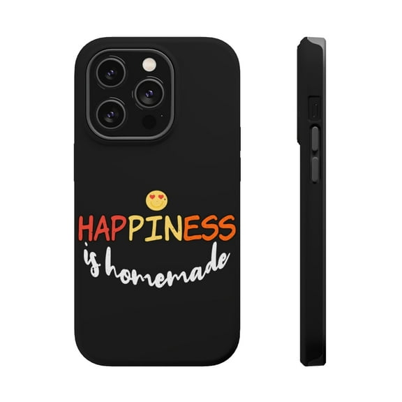 DistinctInk Tough Case for Apple iPhone 15 PRO (6.1" Screen), Compatible with MagSafe Charging - Happiness Is Homemade