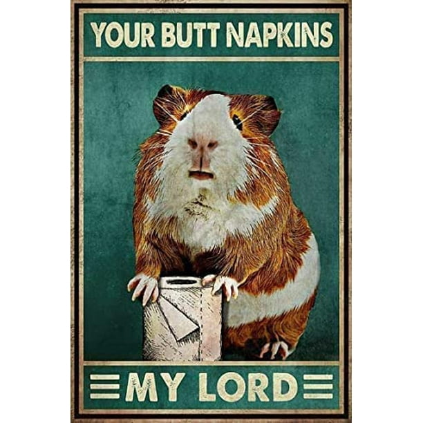Vintage Tin Metal Sign Funny Cute Hamster Your Butt Napkins My Lord Retro  Wall Art Decor Iron Painting for Home Kitchen Cafe Pub Sign Plaque 8x12  Inch 