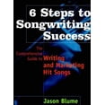 thumbnail image 1 of Pre-Owned 6 Steps to Songwriting Success: The Comprehensive Guide to Writing and Marketing Hit Songs (Hardcover) 0823084221 9780823084227, 1 of 1