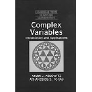 Complex Variables: Introduction and Applications (Cambridge Texts in Applied Mathematics), Used [Paperback]