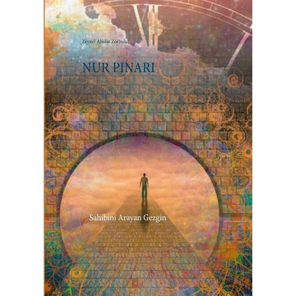 Nur Pinari : Sahibini Arayan Gezgin (Paperback)