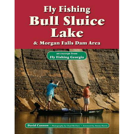 Fly Fishing Bull Sluice Lake & Morgan Falls Dam Area -
