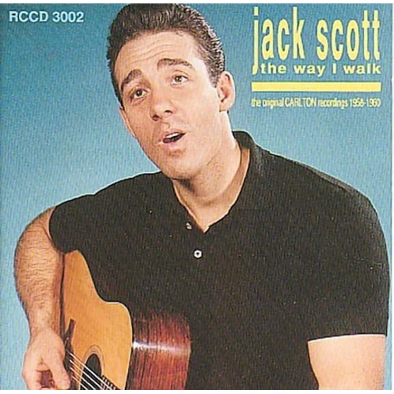 Jack Scott - The Way I Walk: The Original Carlton Hit Recordings Plus! - Music & Performance - CD