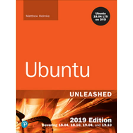 Ubuntu Unleashed 2019 Edition - eBook (Best Linux Operating System 2019)