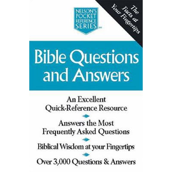 Pre-Owned Bible Questions And Answers Nelson's Pocket Reference Series (Paperback) 0785242589 9780785242581
