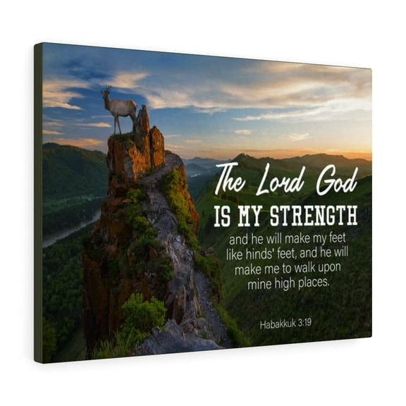 Scripture Walls The Lord God is My Strength Habakkuk 3:19 Bible Verse Canvas Christian Wall Art Ready to Hang Unframed
