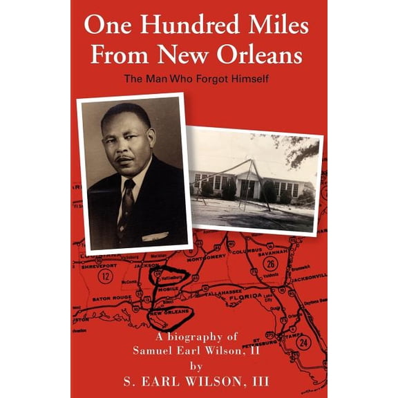 One Hundred Miles from New Orleans