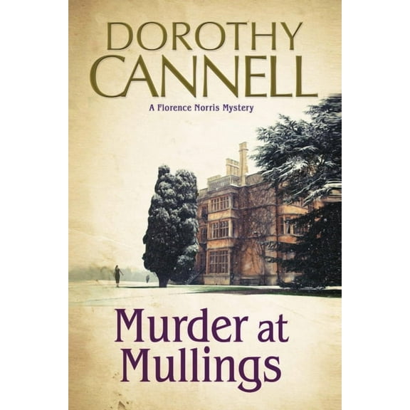 Florence Norris Mystery Murder at Mullings, Book 1, (Paperback)