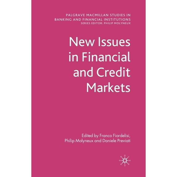 Palgrave MacMillan Studies in Banking an New Issues in Financial and Credit Markets, (Paperback)