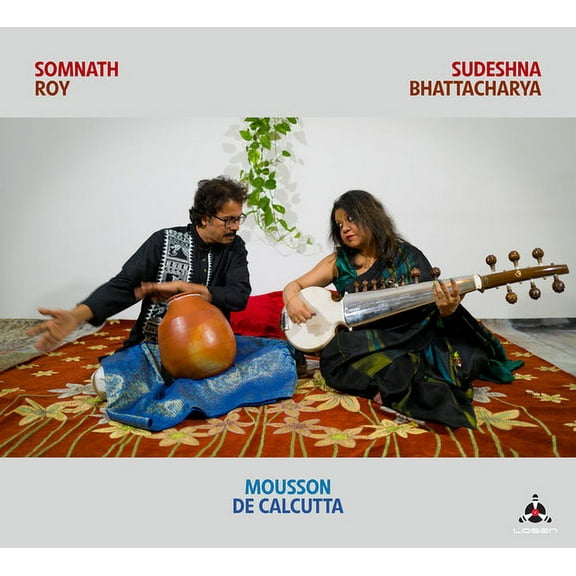 Bhattacharya,Sudeshna / Roy,Sommat - Mousson De Calcutta - Music & Performance - CD
