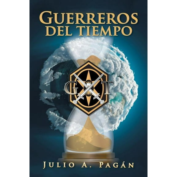 Guerreros Del Tiempo (Paperback)