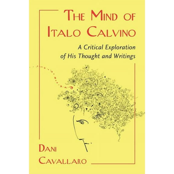 The Mind of Italo Calvino (Paperback)