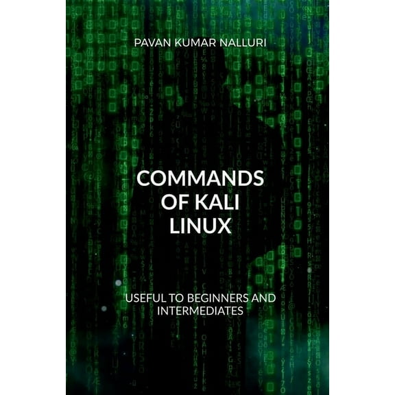 Commands of Kali Linux, (Paperback)